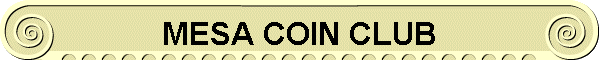 MESA COIN CLUB